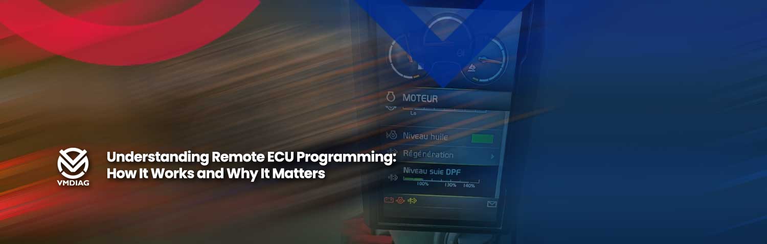 Understanding Remote ECU Programming: How It Works and Why It Matters